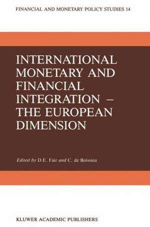 International Monetary and Financial Integration — The European Dimension de D.E. Fair