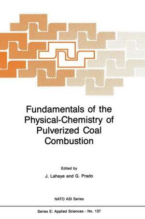 Fundamentals of the Physical-Chemistry of Pulverized Coal Combustion de L Lahaye