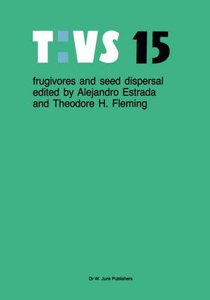 Frugivores and seed dispersal de Alejandro Estrada