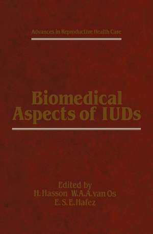 Biomedical Aspects of IUDs de H. Hasson