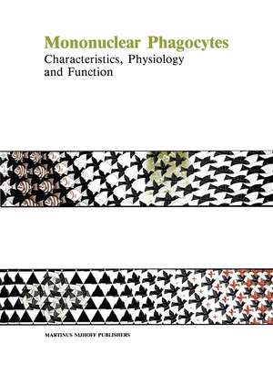Mononuclear Phagocytes: Characteristics, Physiology and Function de R. van Furth
