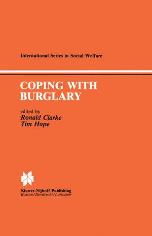 Coping with Burglary: Research Perspectives on Policy de R.V.G. Clarke