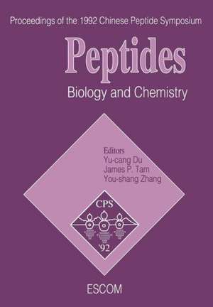 Peptides: Biology and Chemistry de Yu-Cang Du