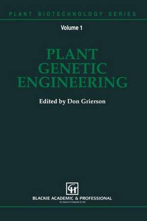 Plant Genetic Engineering de D. Grierson