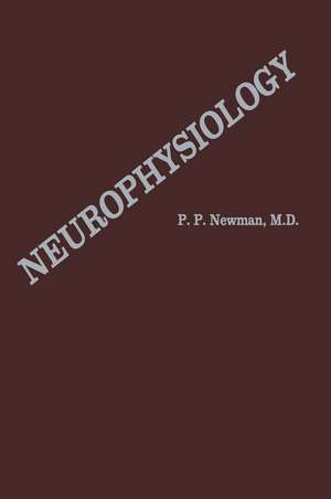 Neurophysiology de P.P. Newman