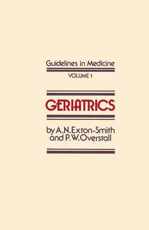 Geriatrics de A.N. Exton-Smith