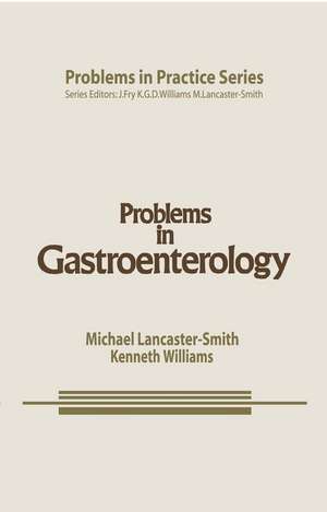 Problems in Gastroenterology de M. Lancaster-Smith