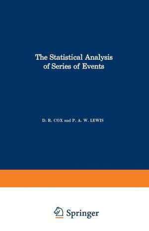 The Statistical Analysis of Series of Events de David R. Cox