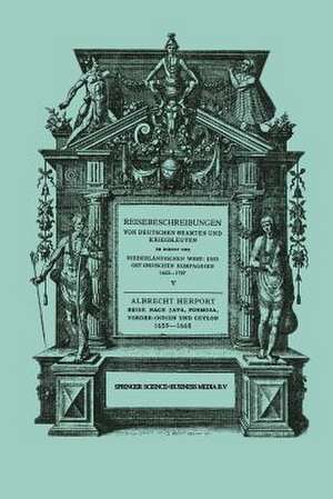 Reise nach Java, Formosa, Vorder-Indien und Ceylon, 1659–1668 de Albrecht Herport