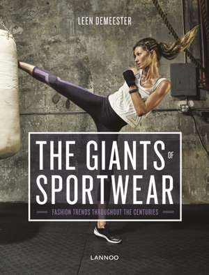 Giants of Sportswear de Leen Demeester