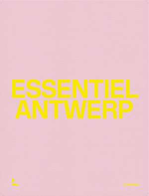 Essentiel Antwerp de Essentiel