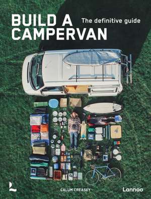 Build a Campervan de Calum Creasey