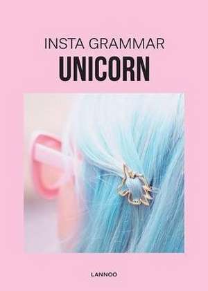 Insta Grammar de Irene Schampaert