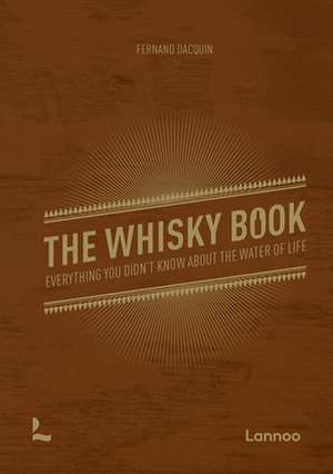 WHISKY BOOK de Fernand Dacquin