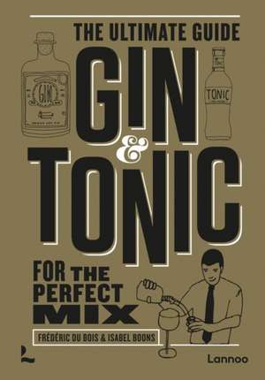 Gin & Tonic de Frederic Du Bois