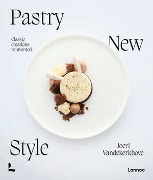 Pastry New Style de Joeri Vandekerkhove