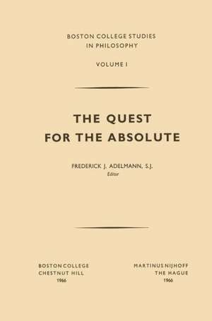 The Quest for the Absolute de Frederick J. Adelmann