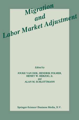 Migration and Labor Market Adjustment de Jouke van Dijk