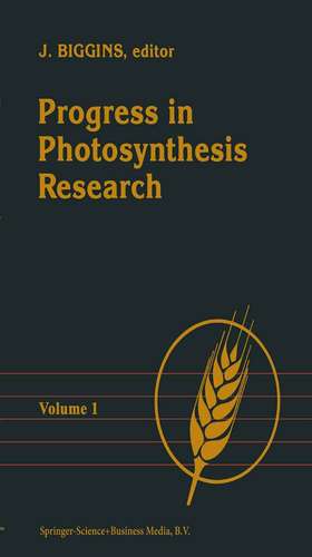 Progress in Photosynthesis Research: Volume 3 Proceedings of the VIIth International Congress on Photosynthesis Providence, Rhode Island, USA, August 10–15, 1986 de J. Biggins