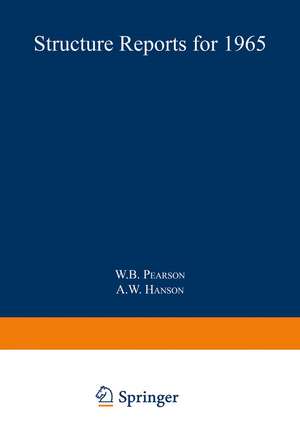 Structure Reports for 1965 de W. B. Pearson