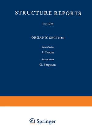 Structure Reports for 1976: Organic Section de J. Trotter