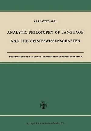 Analytic Philosophy of Language and the Geisteswissenschaften de Karl-Otto Apel