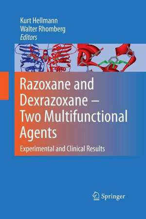 Razoxane and Dexrazoxane - Two Multifunctional Agents: Experimental and Clinical Results de Walter Rhomberg