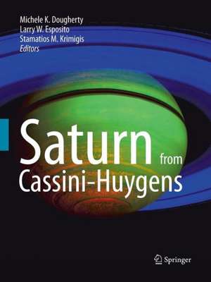 Saturn from Cassini-Huygens de Michele Dougherty