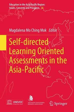 Self-directed Learning Oriented Assessments in the Asia-Pacific de Magdalena Mo Ching Mok