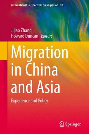 Migration in China and Asia: Experience and Policy de Jijiao Zhang