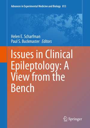 Issues in Clinical Epileptology: A View from the Bench de Helen E. Scharfman