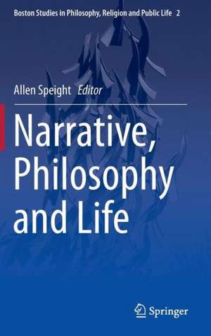 Narrative, Philosophy and Life de Allen Speight