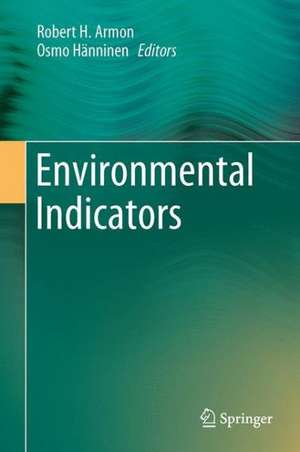 Environmental Indicators de Robert H. Armon