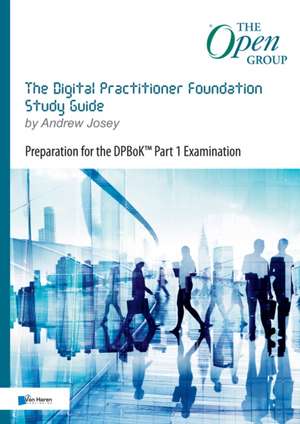 The Digital Practitioner Foundation Guide de van Haren Publishing