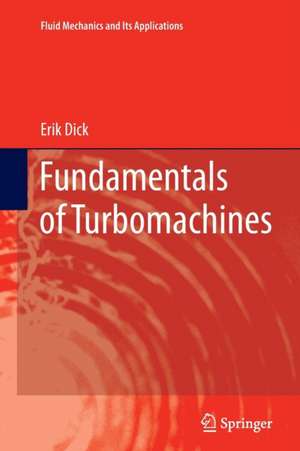 Fundamentals of Turbomachines de Erik Dick