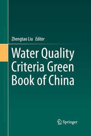 Water Quality Criteria Green Book of China de Zhengtao Liu