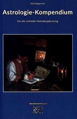 Astrologie-Kompendium de Jürgen G. H. Hoppmann