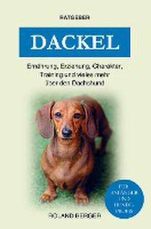 Dackel de Mein Hund fürs Leben Ratgeber