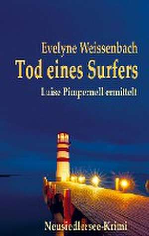 Tod eines Surfers de Evelyne Weissenbach