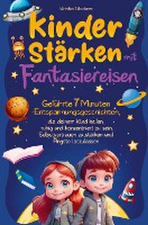 Kinder stärken mit Fantasiereisen de Kristin Glockner