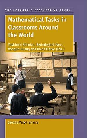 Mathematical Tasks in Classrooms Around the World de Yoshinori Shimizu