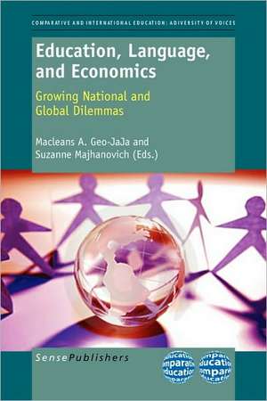 Education, Language, and Economics: Growing National and Global Dilemmas de MacLeans A. Geo-JaJa