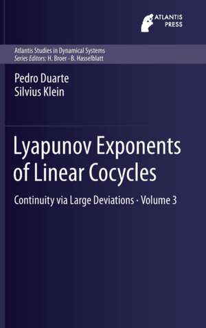 Lyapunov Exponents of Linear Cocycles: Continuity via Large Deviations de Pedro Duarte