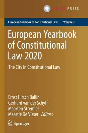 European Yearbook of Constitutional Law 2020: The City in Constitutional Law de Ernst Hirsch Ballin