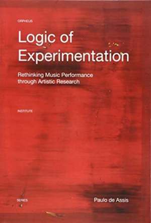 Logic of Experimentation de Paulo Assis