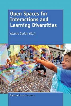 Open Spaces for Interactions and Learning Diversities de Alessio Surian