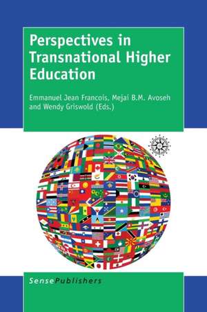 Perspectives in Transnational Higher Education de Emmanuel Jean Francois