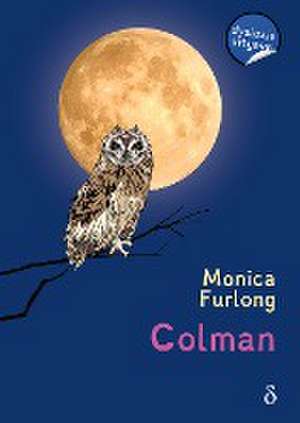 Colman de Monica Furlong