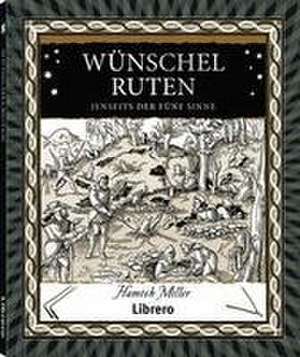 Wünschelruten de Hamish Miller