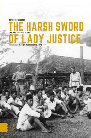 The Harsh Sword of Lady Justice de Esther Zwinkels